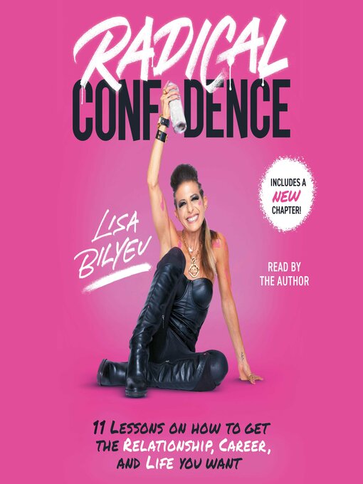 Title details for Radical Confidence by Lisa Bilyeu - Available